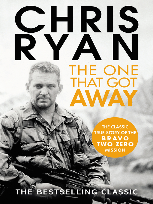 Title details for The One That Got Away by Chris Ryan - Available
